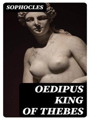 cover image of Oedipus King of Thebes